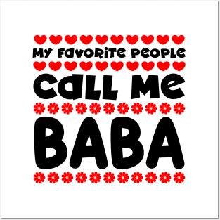 My favorite people call me baba Posters and Art